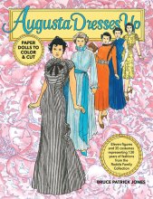 (image for) Augusta Dresses Up Paper Dolls to Color & Cut by Bruce Patrick Jones