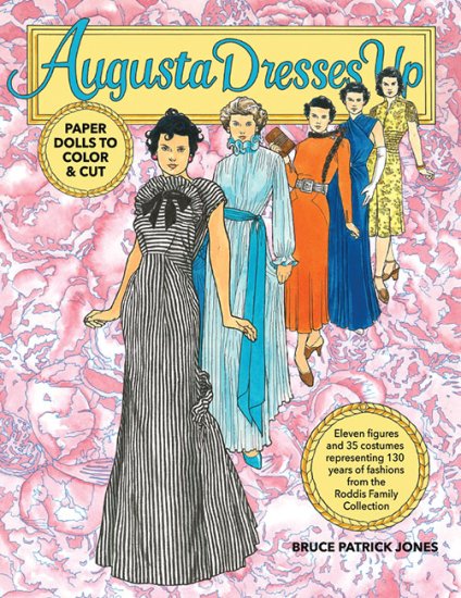 (image for) Augusta Dresses Up Paper Dolls to Color & Cut by Bruce Patrick Jones