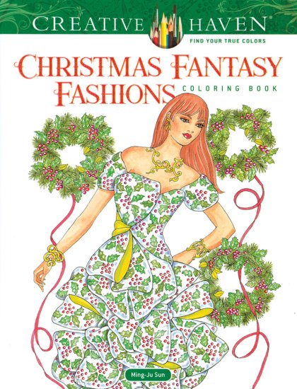 (image for) Christmas Fantasy Fashions Coloring Book
