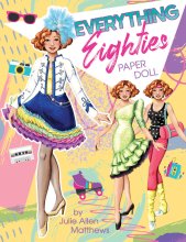 (image for) Everything Eighties by Julie Allen Matthews