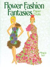 (image for) Flower Fashion Fantasies Paper Dolls