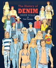 (image for) The History of Denim Paper Dolls by Tom Tierney - LTD QTY - A dozen copies remain!