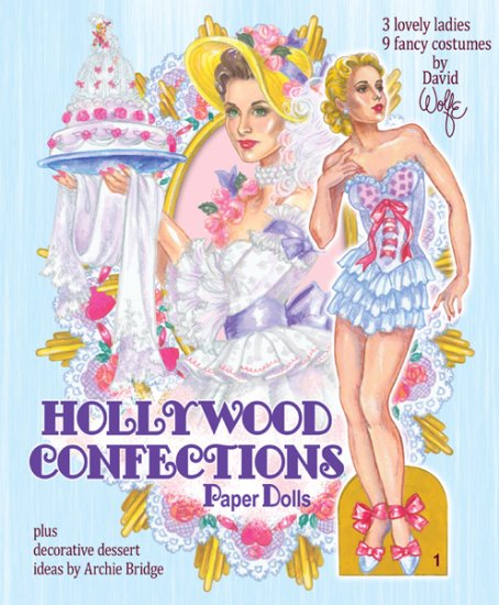 (image for) Hollywood Confections Paper Dolls by David Wolfe