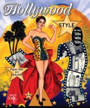 (image for) Hollywood Style of the 30s, 40s and 50s Paper Dolls