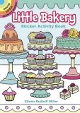 (image for) Little Bakery Sticker Activity Book by Eileen Rudisill Miller