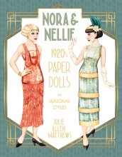 (image for) Nora and Nellie - 1920s Paper Dolls in Seasonal Styles