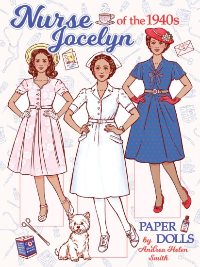 (image for) Nurse Jocelyn of the 1940s Paper Dolls by Andrea Helen Smith