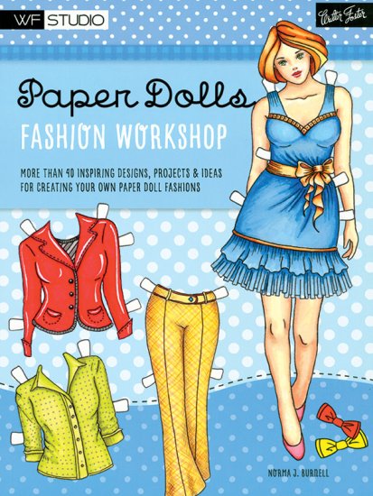 (image for) Paper Dolls Fashion Workshop by Norma J. Burnell - JUST ONE