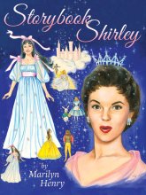(image for) Storybook Shirley by Marilyn Henry